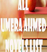 All Umera Ahmed Novels List Pdf Download - Pakistani Urdu Novels