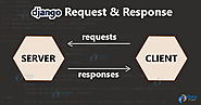 Django Request-Response Cycle - An easy to follow guide - DataFlair