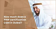 How much does a PMP certification cost in Dubai! - Rahul Dwivedi - Medium