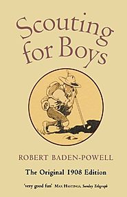 Scouting for Boys: A Handbook for Instruction in Good Citizenship
