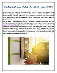 Significance of Having a Reliable Access Control System in NYC by allaroundsecurity - Issuu