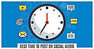 Best times to post on Social Media? [May 2019 Update]