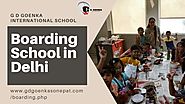 Boarding School in Delhi