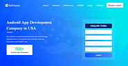 Android Application Development Company USA | 120+ Apps Developed