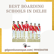 Why You Should Looking For The Best Boarding Schools In Delhi : gdgoenkaschool25
