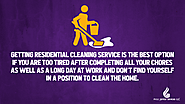 1. Getting residential cleaning service is the best option if you are too tired after completing all your chores as w...