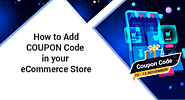 MoreCustomersApp | Why we need to Add Coupon Code in the eCommerce Store.