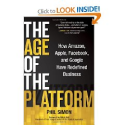 The Age of the Platform by Phil Simon