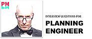 70+ Practical Interview Questions & Answers for a Planning Engineer