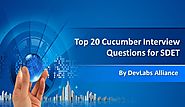 Top 20 Cucumber Interview Questions for SDET - DevLabs Alliance