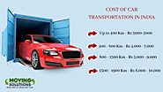 What Factors Affect the Cost of Car Transportation in India? :: Movingsolutions5