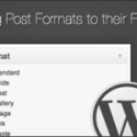Using WordPress Post Formats to Their Fullest