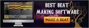 easy beat making software,Beat Making Software, Creators, and Online Programs