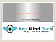 How Can Improve website Rank in Google by acemindtech - Issuu