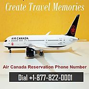 Create Travel Memories by Flying via Air Canada Reservation Phone Number