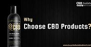 Why Choose CBD Products | Buy CBD Isolate Direct | PORTLAND