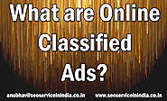 What are Online Classified Ads in SEO?