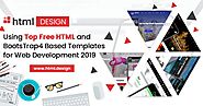 Using Top Free HTML and Bootstrap Based Templates for Web Development 2019