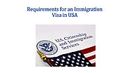 Requirements for an Immigration Visa in USA