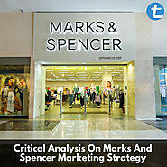 Critical Analysis On Marks And Spencer Marketing Strategy