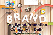 Top Brand Promotion Company in Delhi - (+91)-7827831322 – SEO India Higherup