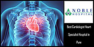 Best Cardiologist Heart Specialist Hospital in Pune | Noble Hospital