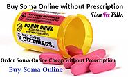 Buy Soma Online without Prescription :: USARxPills.Net