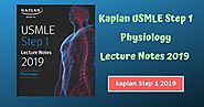 Kaplan USMLE Step 1 Physiology Lecture Notes 2019 PDF Download | USMLEMaterials | Last USMLE Study Materials