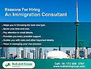 Reasons For Hiring An Immigration Consultants