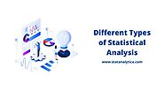 What is Statistical Analysis And Types of Statistical Analysis?