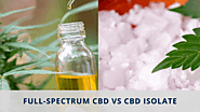 Difference Between Full-Spectrum CBD & CBD Isolate
