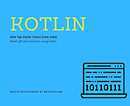 Hire Kotlin App Developer in India