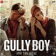 Apna Time Aayega (Full Song & Lyrics) - Gully Boy - Download or Listen Free - JioSaavn