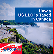 How a US LLC is taxed in Canada?