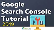Google Search Console Tutorial 2019 - Google Webmasters Tools Tutorial 2019
