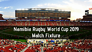 Namibia Rugby World Cup 2019 Schedule - RWC 2019 Live Stream