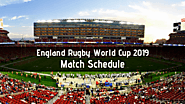 England Rugby World Cup 2019 Match Schedule - RWC 2019 Live Stream