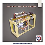 Manufacturer of Automatic Core Cutter Machine, BOPP Tape Cutting Machine