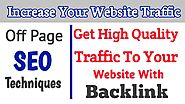 Get Instant Free Unlimited Traffic To Your Website | Best Off Page SEO Techniques