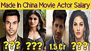 Shocking Salary Of Made In China Movie Starcast | Rajkumar Rao | Mouni Roy | Boman Irani