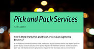 Pick and Pack Services | Smore Newsletters
