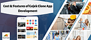 Cost & Features of Gojek Clone App Development
