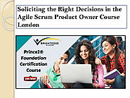 Certified Agile Scrum Product Owner Course in London