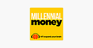 ‎Millennial Money