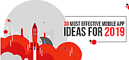 30 Most Effective Mobile App Ideas For 2019 | Redbytes Software