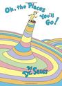 Oh, The Places You'll Go!: Dr. Seuss