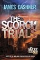 The Scorch Trials (Maze Runner, Book Two) (The Maze Runner Series)