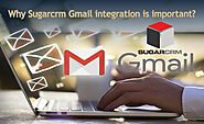 Refine Your Business Processes with SugarCRM Gmail Integration