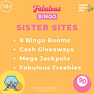 Bingo sites like Fabulous Bingo- More sites with similar games & free bingo.