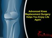 Advanced Knee Replacement Surgery Helps You Enjoy Life Again